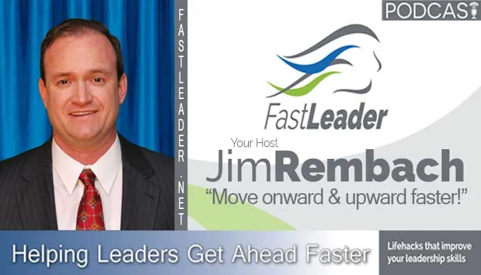 Fast Leader Podcast: About the Show