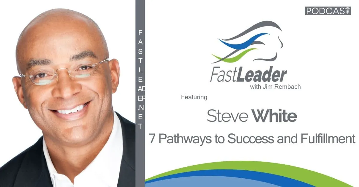 7 Pathways to Success and Fulfillment