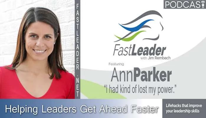 I had kind of lost my power | Ann Parker