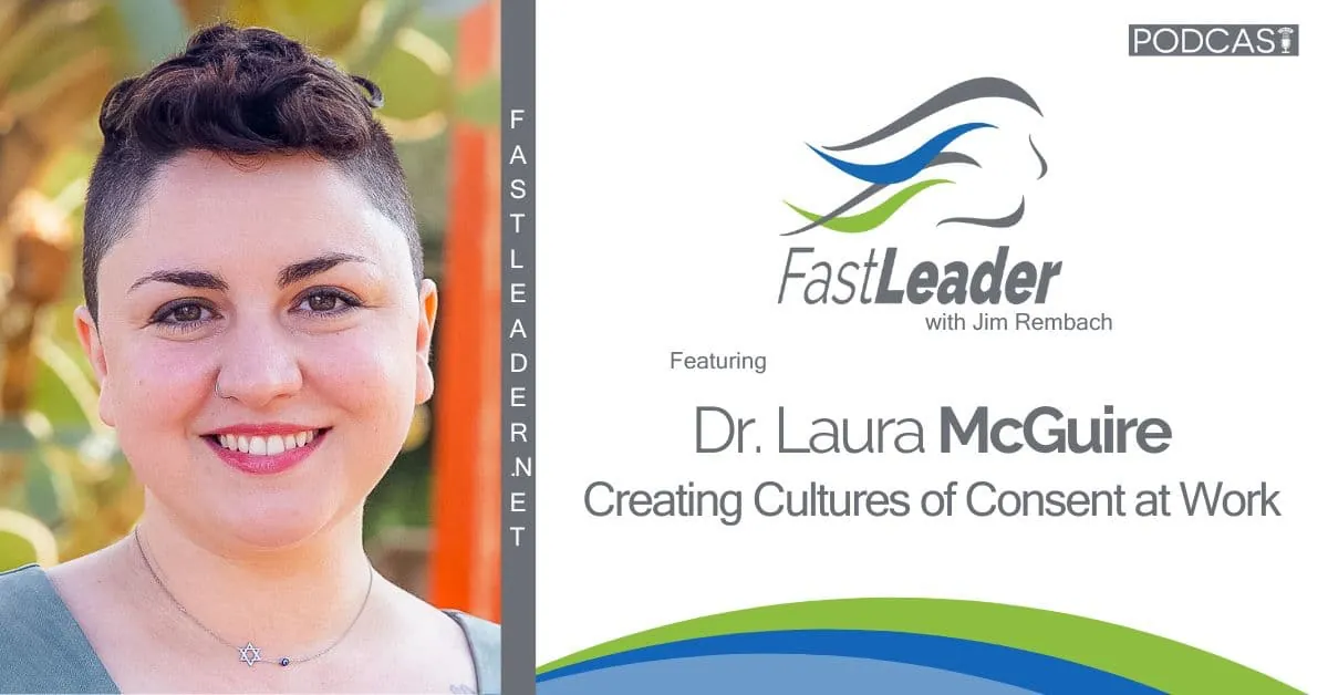 Creating Cultures of Consent at Work