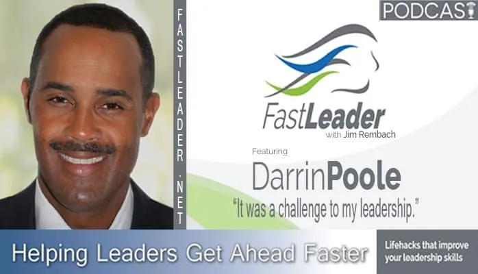 It was a challenge to my leadership | Darrin Poole