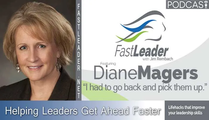I had to go back and pick them up | Diane Magers