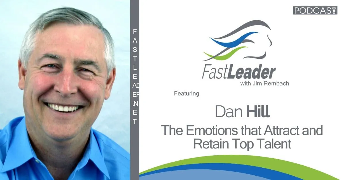 The Emotions that Attract and Retain Top Talent