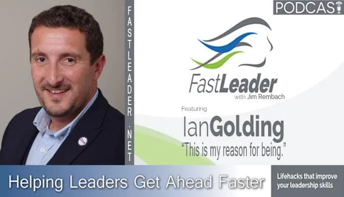 This is my reason for being | Ian Golding