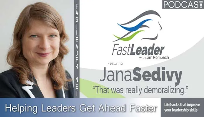 That was really demoralizing | Jana Sedivy