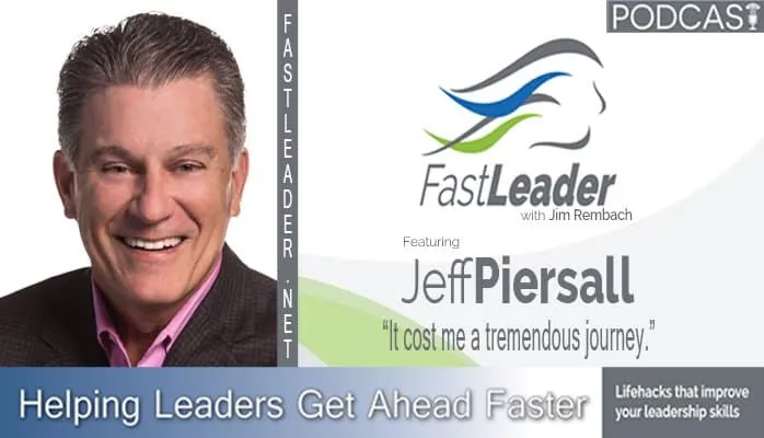It cost me a tremendous journey | Jeff Piersall