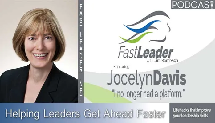 I no longer had a platform | Jocelyn Davis