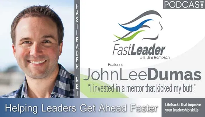 I invested in a mentor that kicked my butt | John Lee Dumas