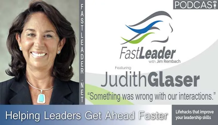 Something was wrong about our interactions | Judith Glaser