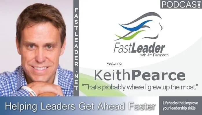 That’s probably where I grew up the most | Keith Pearce