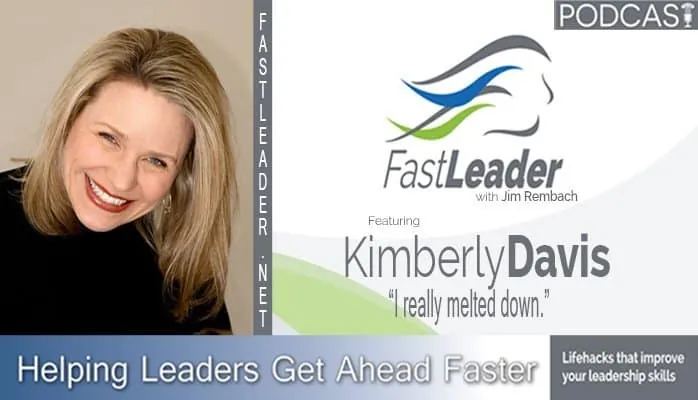 I really melted down | Kimberly Davis