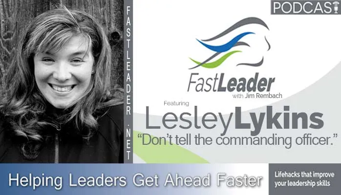 Don’t tell the commanding officer | Lesley Lykins