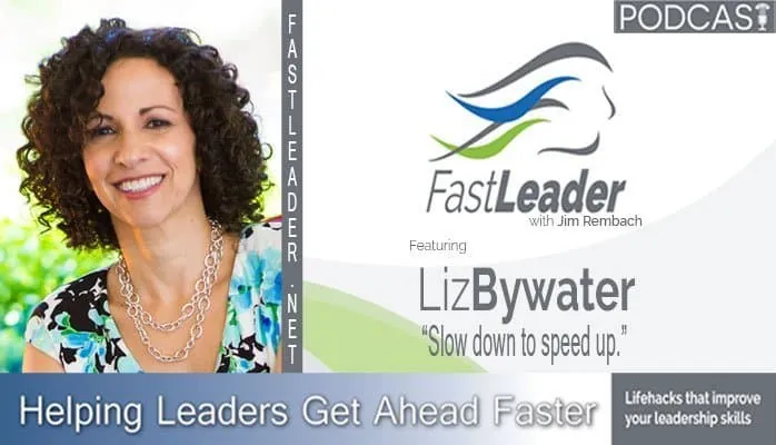 Slow down to speed up | Liz Bywater
