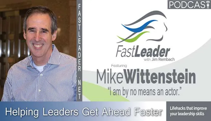 I am by no means an actor | Mike Wittenstein