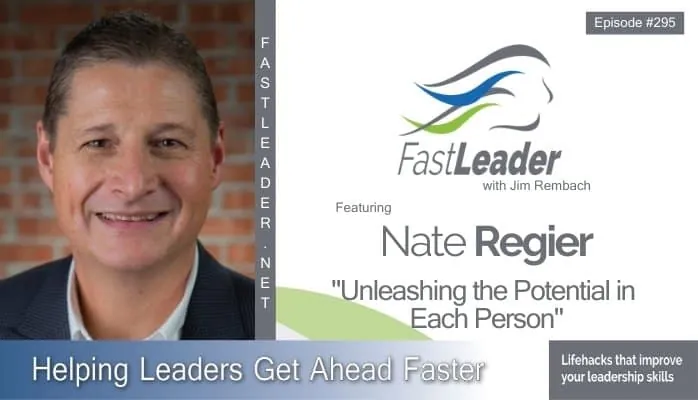 Unleashing the Potential in Each Person | Nate Regier