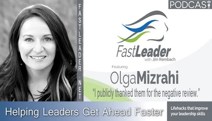 I publicly thanked them for the negative review | Olga Mizrahi