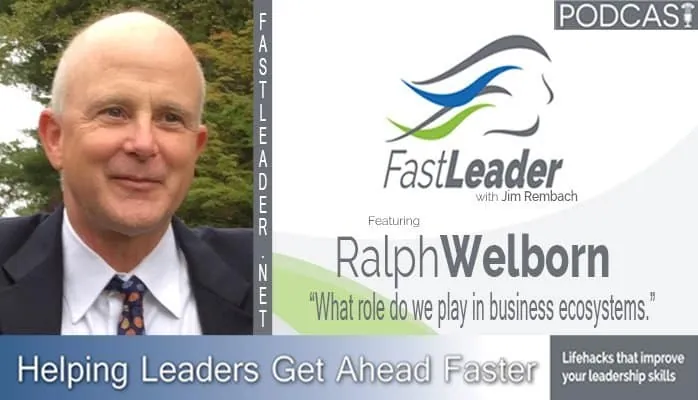 What role do we play in business ecosystems | Ralph Welborn