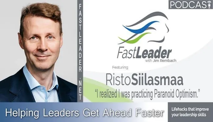 I realized I was practicing Paranoid Optimism | Risto Siilasmaa