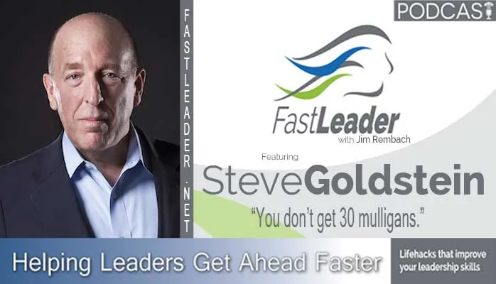 You don’t get 30 mulligans | Steve Goldstein