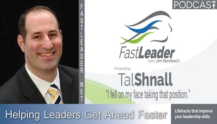 I fell on my face taking that position | Tal Shnall