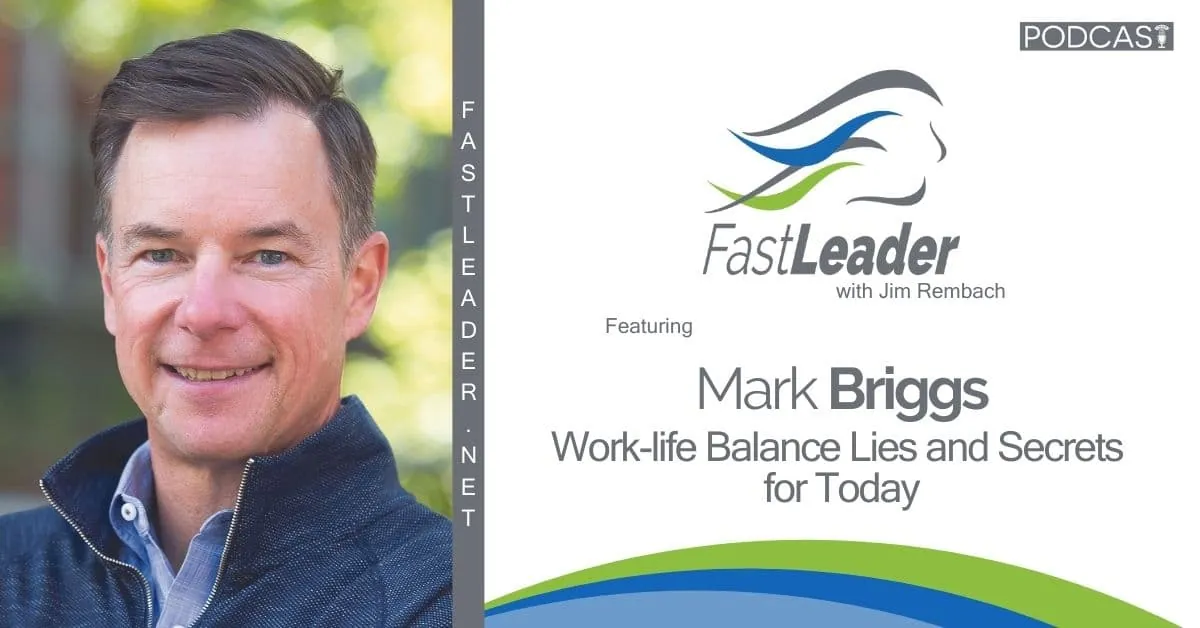 Work-Life Balance Lies and Secrets for Today