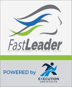 Fast Leader, powered by Execution Architects
