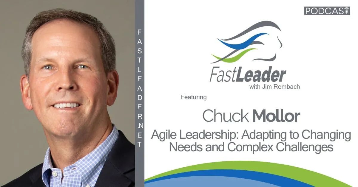 Agile Leadership: Adapting to Changing Needs and Complex Challenges