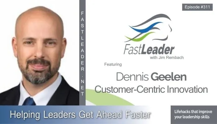 Customer-Centric Innovation | Dennis Geelen