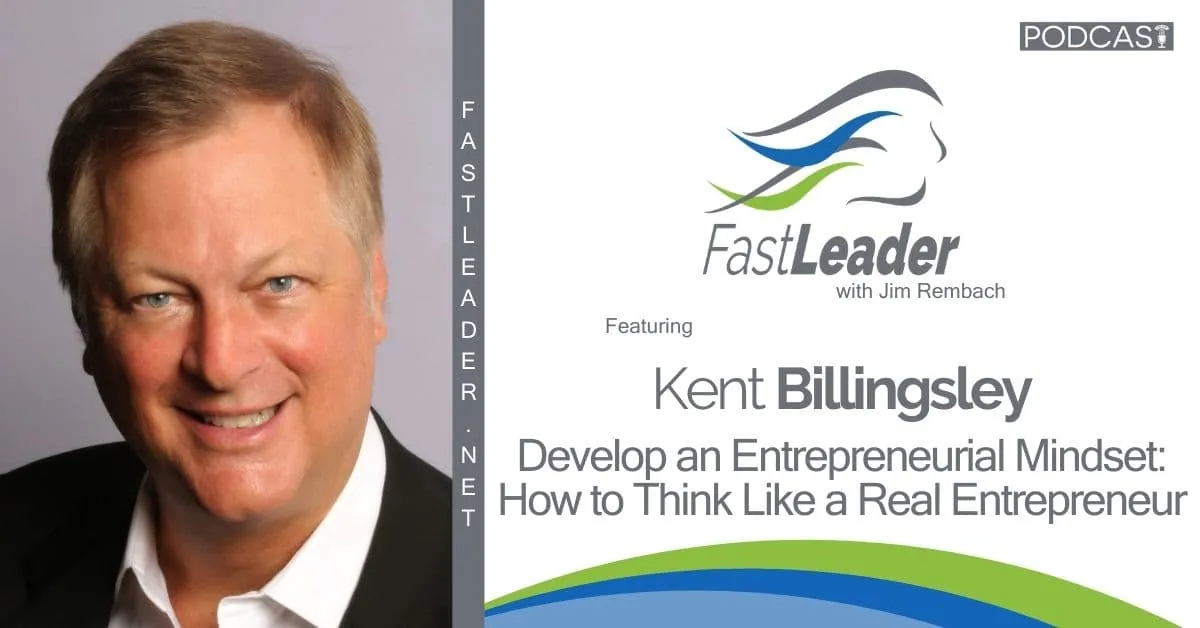 Develop an Entrepreneurial Mindset: How to Think Like a Real Entrepreneur