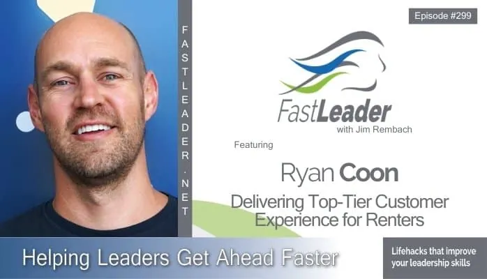 Delivering Top-Tier Customer Experience for Renters | Ryan Coon