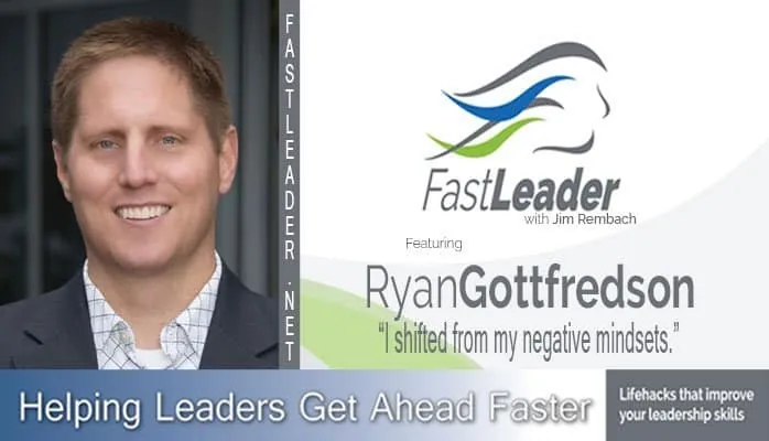 I shifted from my negative mindsets | Ryan Gottfredson